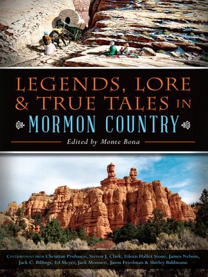 cover image of Legends, Lore & True Tales in Mormon Country